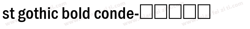 st gothic bold conde字体转换